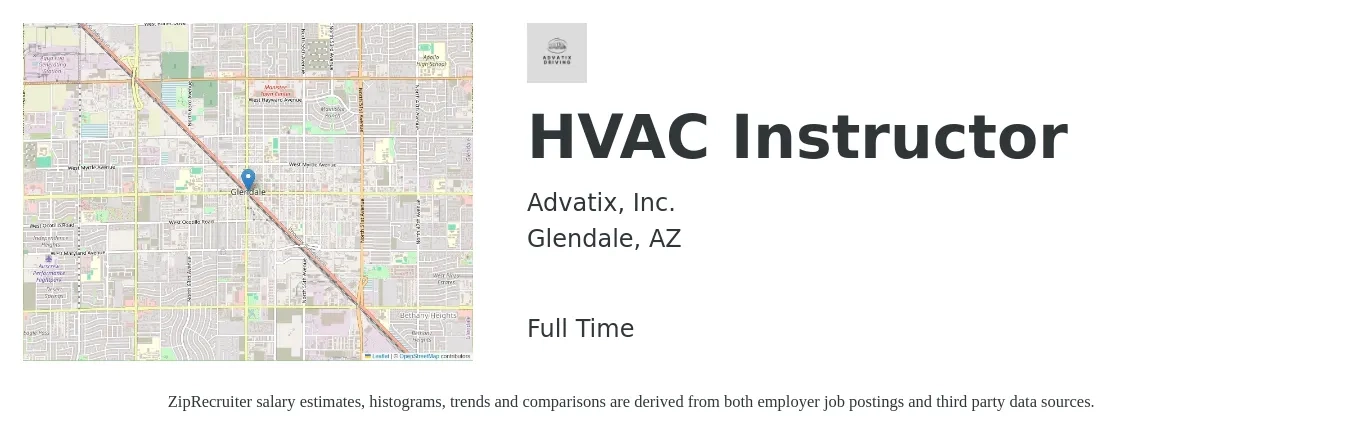 Advatix, Inc. job posting for a HVAC Instructor in Glendale, AZ with a salary of $25 to $31 Hourly with a map of Glendale location.