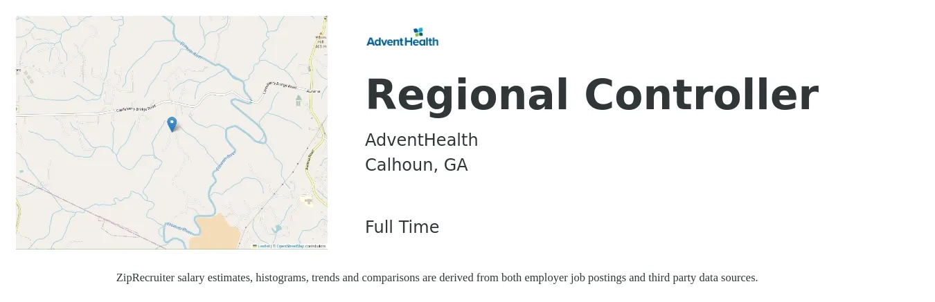 AdventHealth job posting for a Regional Controller in Calhoun, GA with a salary of $83,000 to $119,200 Yearly with a map of Calhoun location.