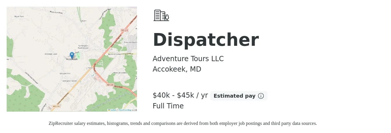Adventure Tours LLC job posting for a Dispatcher in Accokeek, MD with a salary of $40,000 to $45,000 Yearly with a map of Accokeek location.