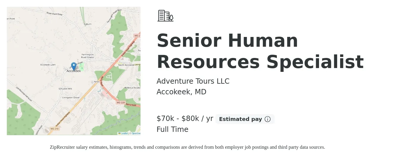 Adventure Tours LLC job posting for a Senior Human Resources Specialist in Accokeek, MD with a salary of $70,000 to $80,000 Yearly with a map of Accokeek location.