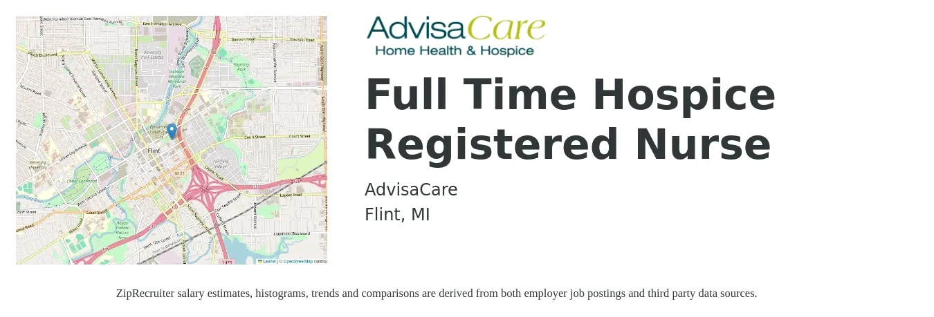 AdvisaCare job posting for a Full Time Hospice Registered Nurse in Flint, MI with a salary of $72,000 to $91,000 Yearly with a map of Flint location.
