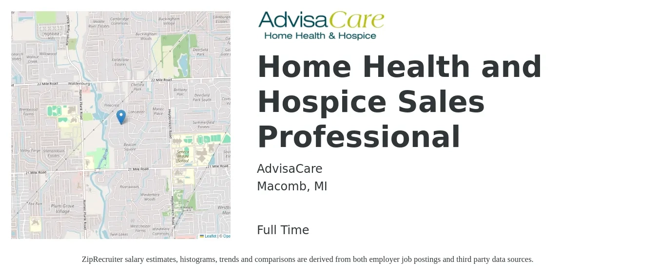 AdvisaCare job posting for a Home Health and Hospice Sales Professional in Macomb, MI with a salary of $51,300 to $93,400 Yearly with a map of Macomb location.