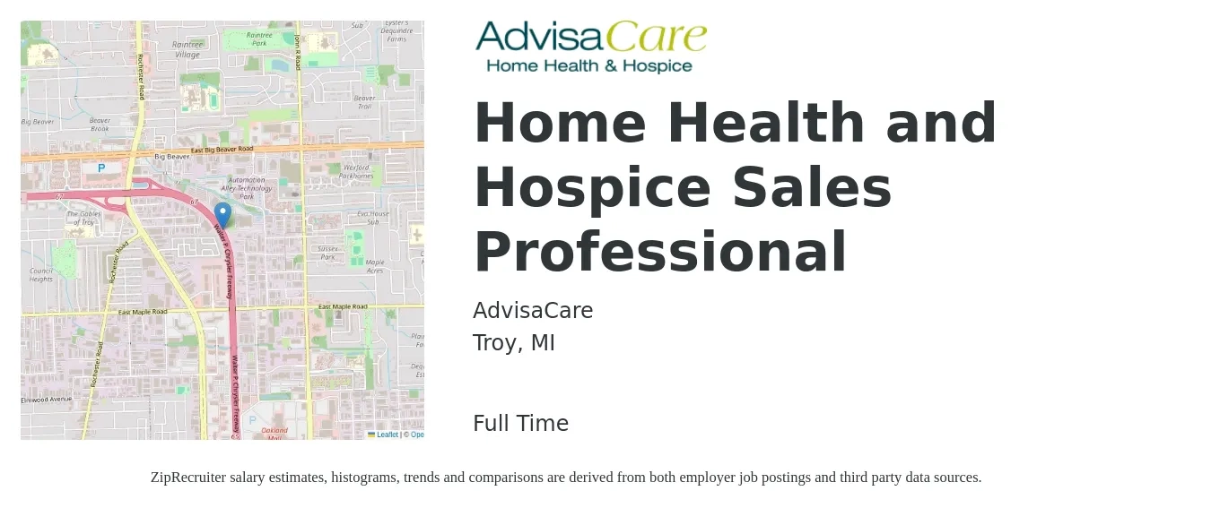 AdvisaCare job posting for a Home Health and Hospice Sales Professional in Troy, MI with a salary of $50,200 to $91,500 Yearly with a map of Troy location.