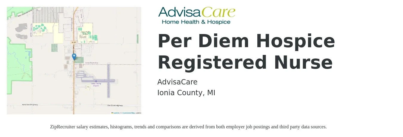 AdvisaCare job posting for a Per Diem Hospice Registered Nurse in Ionia County, MI with a salary of $66,800 to $84,400 Yearly with a map of Ionia County location.