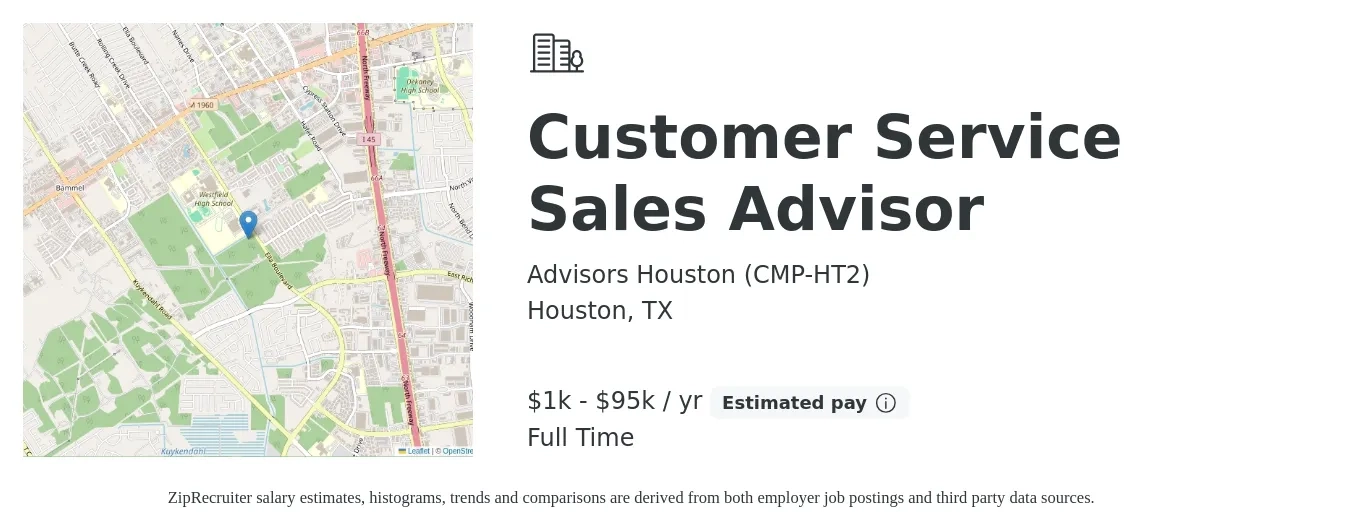 Advisors Houston (CMP-HT2) job posting for a Customer Service Sales Advisor in Houston, TX with a salary of $1,000 to $95,000 Yearly with a map of Houston location.