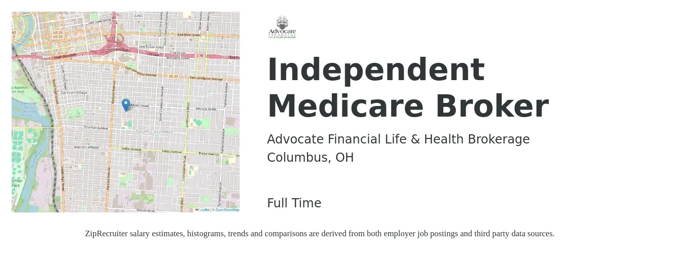 Advocate Financial Life & Health Brokerage job posting for a Independent Medicare Broker in Columbus, OH with a salary of $73,400 to $96,600 Yearly with a map of Columbus location.