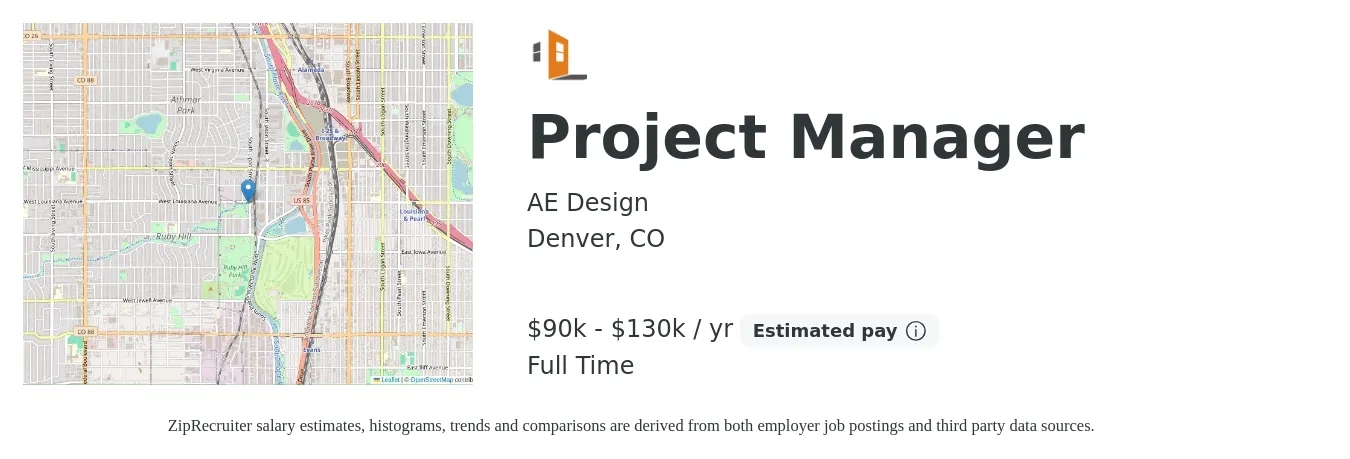 AE Design job posting for a Project Manager in Denver, CO with a salary of $90,000 to $130,000 Yearly with a map of Denver location.