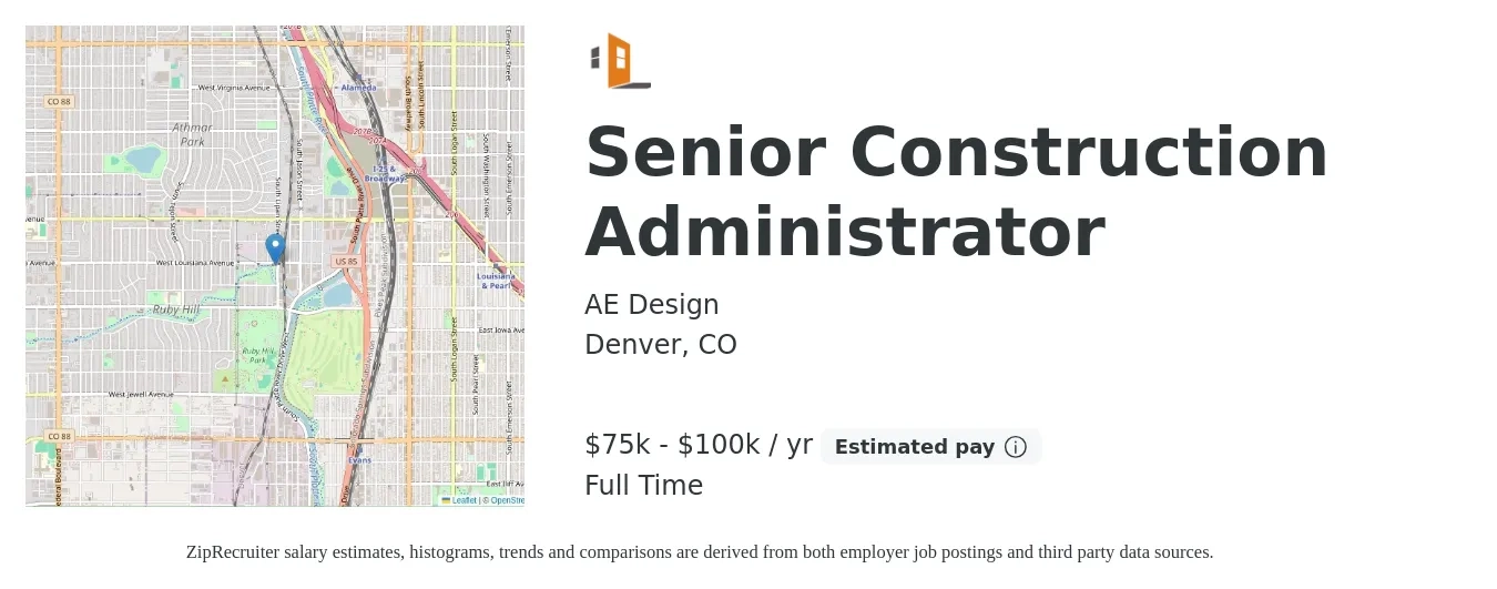 AE Design job posting for a Senior Construction Administrator in Denver, CO with a salary of $75,000 to $100,000 Yearly with a map of Denver location.