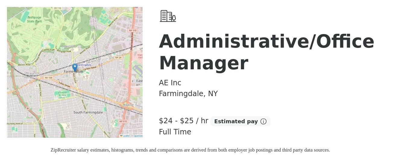 AE Inc job posting for a Administrative/Office Manager in Farmingdale, NY with a salary of $25 to $27 Hourly and benefits including pto, and retirement with a map of Farmingdale location.