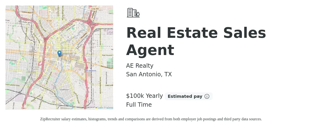 AE Realty job posting for a Real Estate Sales Agent in San Antonio, TX with a salary of $100,000 Yearly with a map of San Antonio location.