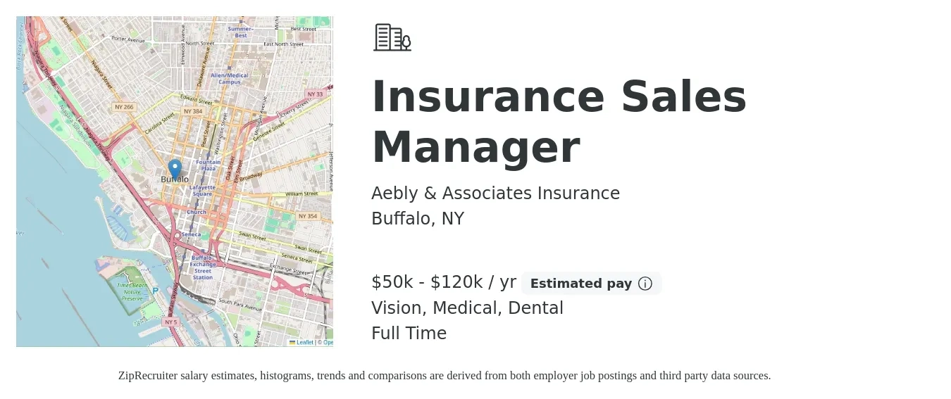 Aebly & Associates Insurance job posting for a Insurance Sales Manager in Buffalo, NY with a salary of $50,000 to $120,000 Yearly and benefits including medical, retirement, vision, dental, and life_insurance with a map of Buffalo location.
