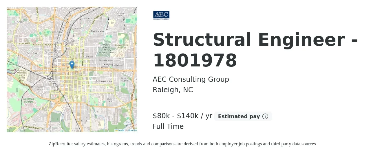 AEC Consulting Group job posting for a Structural Engineer - 1801978 in Raleigh, NC with a salary of $80,000 to $140,000 Yearly with a map of Raleigh location.