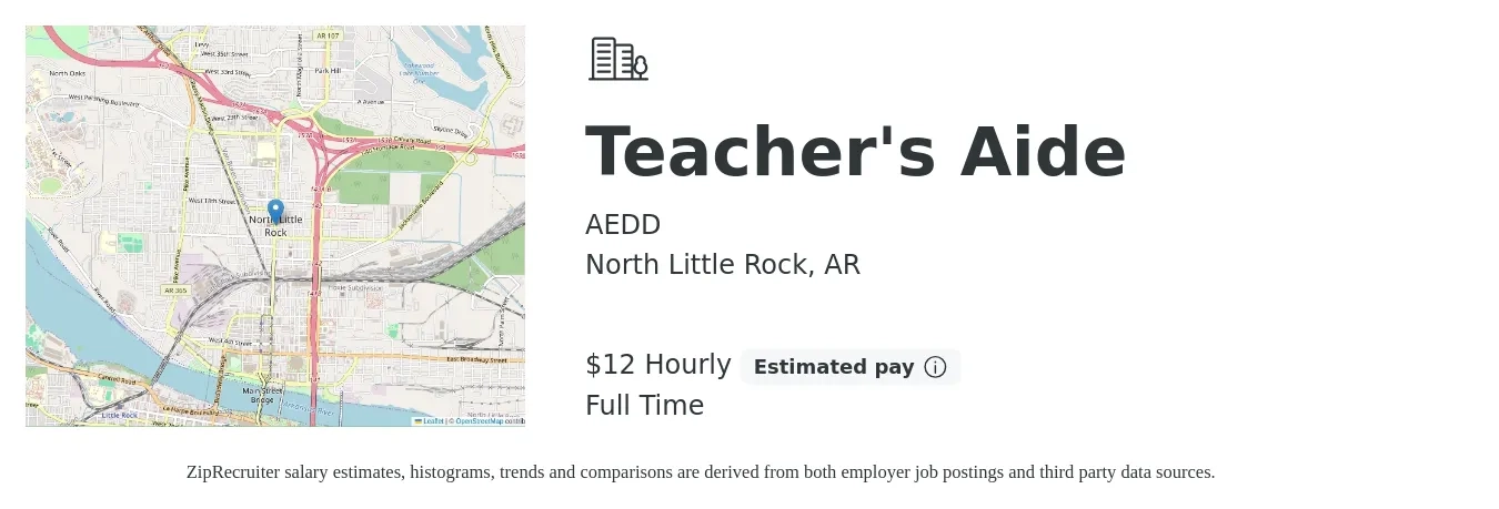 AEDD job posting for a Teacher's Aide in North Little Rock, AR with a salary of $12 Hourly with a map of North Little Rock location.