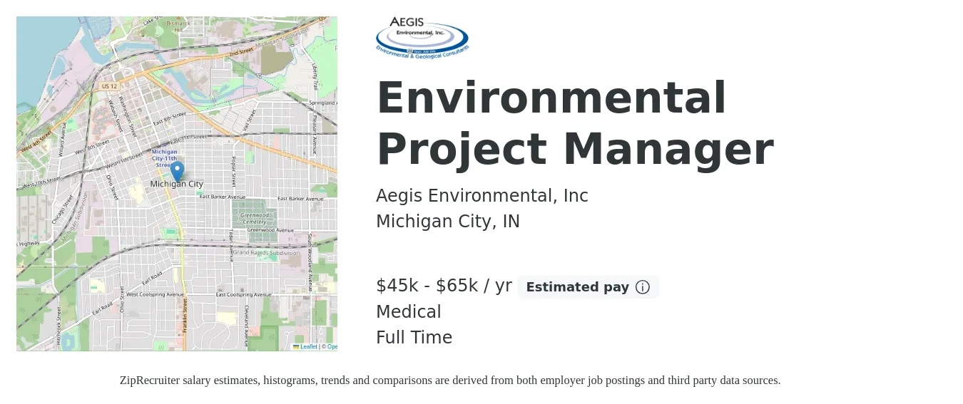 Aegis Environmental, Inc job posting for a Environmental Project Manager in Michigan City, IN with a salary of $45,000 to $65,000 Yearly and benefits including medical with a map of Michigan City location.