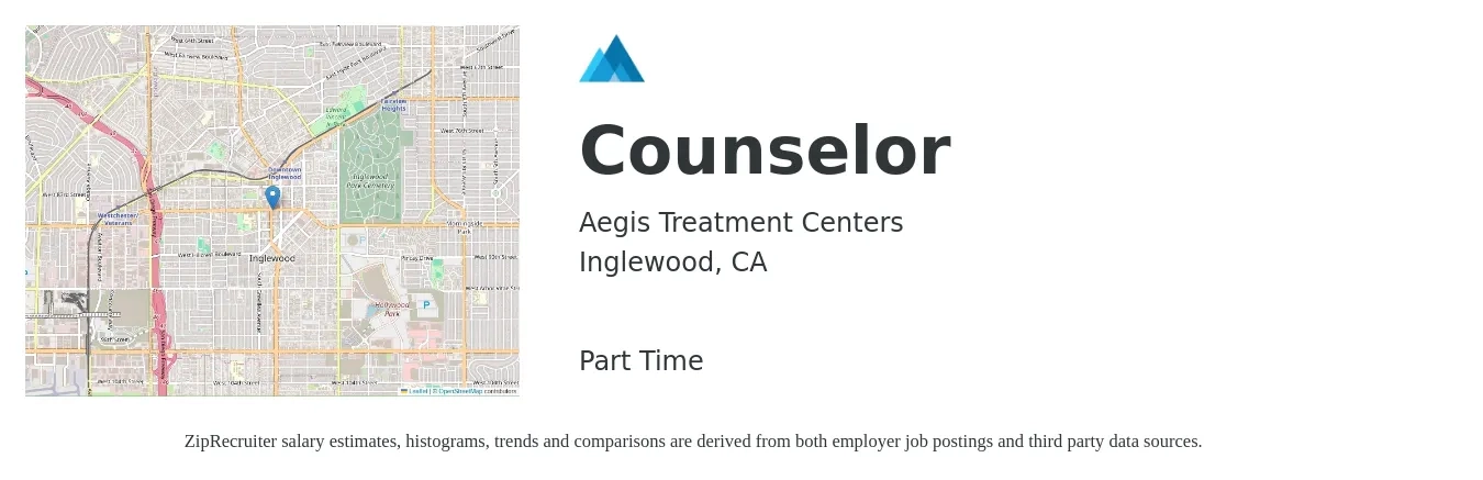 Aegis Treatment Centers job posting for a Counselor in Inglewood, CA with a salary of $27 to $30 Hourly with a map of Inglewood location.