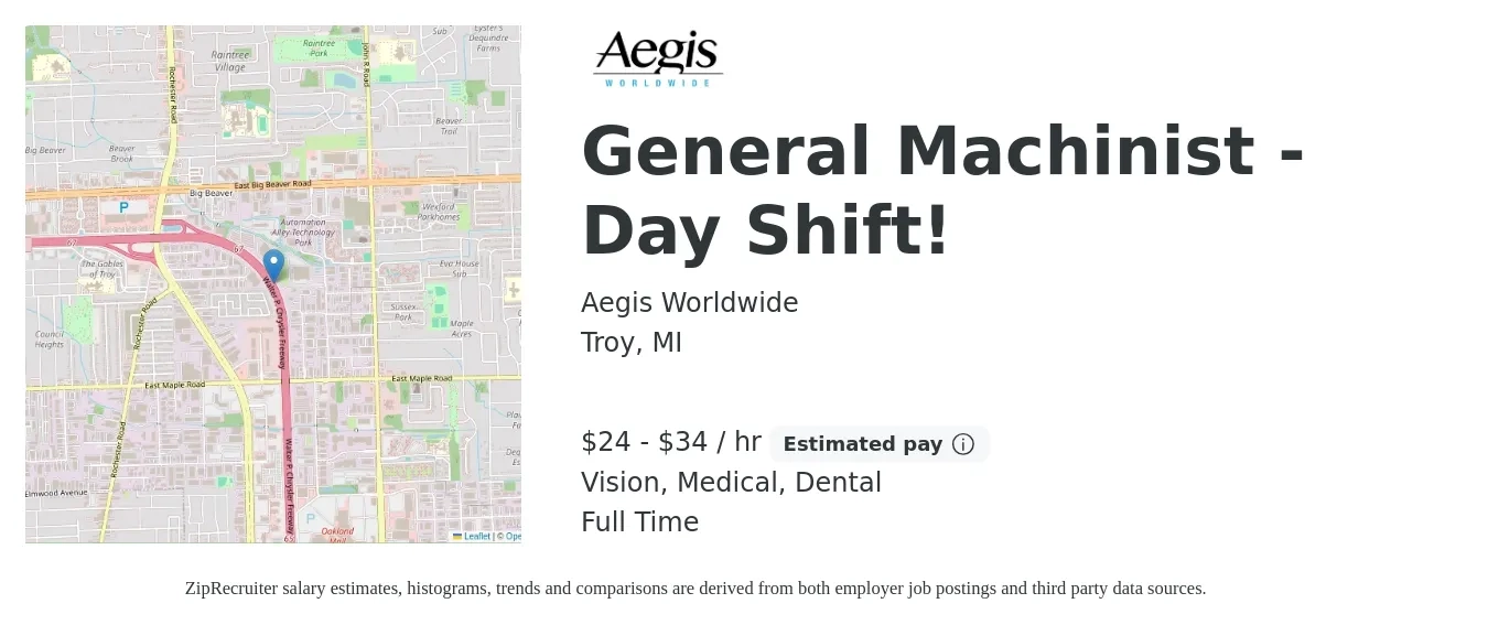 Aegis Worldwide job posting for a General Machinist - Day Shift! in Troy, MI with a salary of $25 to $36 Hourly and benefits including pto, retirement, vision, dental, life_insurance, and medical with a map of Troy location.