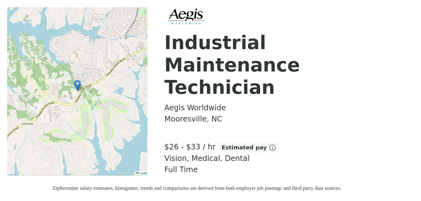 Aegis Worldwide job posting for a Industrial Maintenance Technician in Mooresville, NC with a salary of $28 to $35 Hourly and benefits including vision, dental, life_insurance, medical, and retirement with a map of Mooresville location.