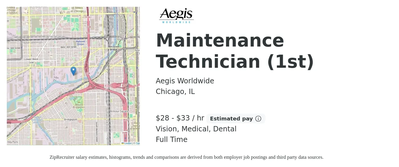 Aegis Worldwide job posting for a Maintenance Technician (1st) in Chicago, IL with a salary of $30 to $35 Hourly and benefits including retirement, vision, dental, life_insurance, and medical with a map of Chicago location.