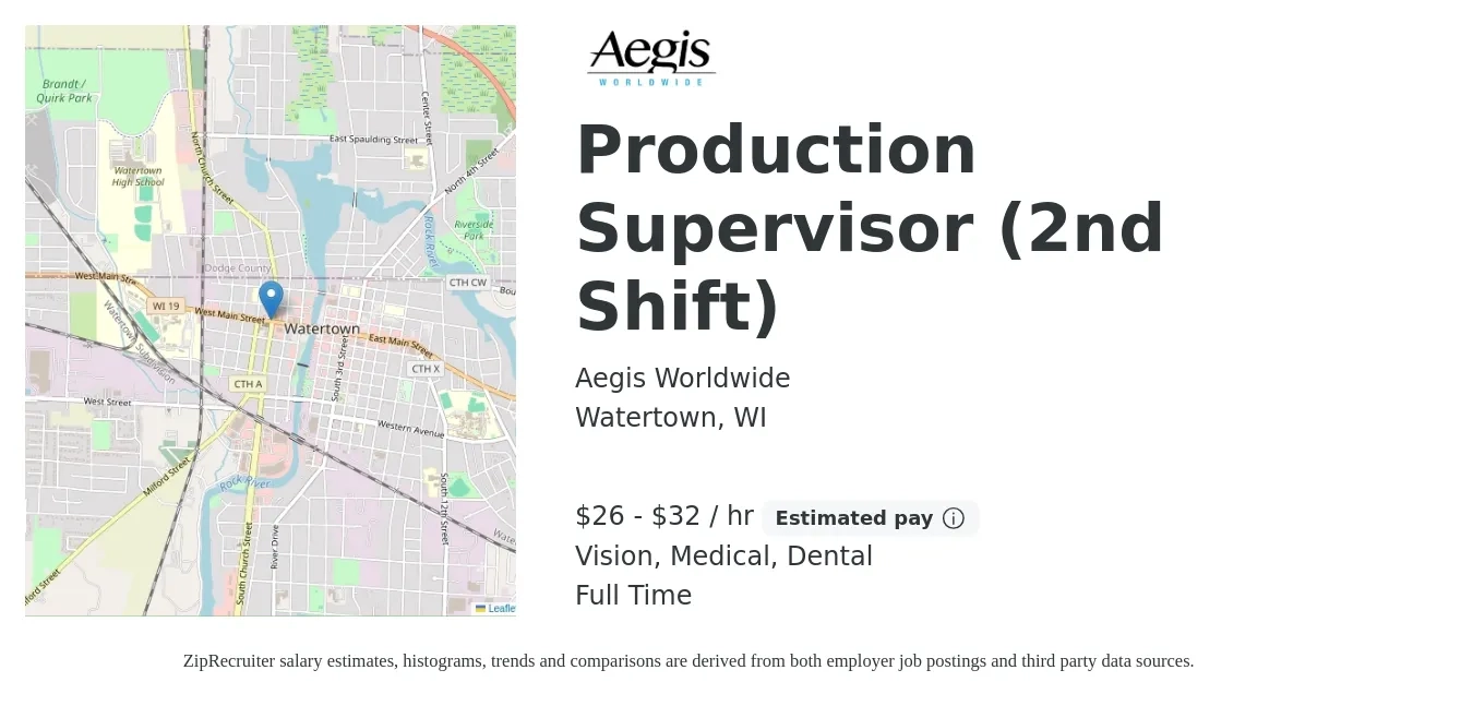 Aegis Worldwide job posting for a Production Supervisor (2nd Shift) in Watertown, WI with a salary of $28 to $34 Hourly and benefits including pto, retirement, vision, dental, and medical with a map of Watertown location.