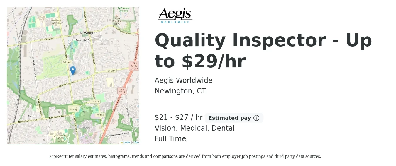 Aegis Worldwide job posting for a Quality Inspector - Up to $29/hr in Newington, CT with a salary of $22 to $29 Hourly and benefits including dental, life_insurance, medical, pto, retirement, and vision with a map of Newington location.