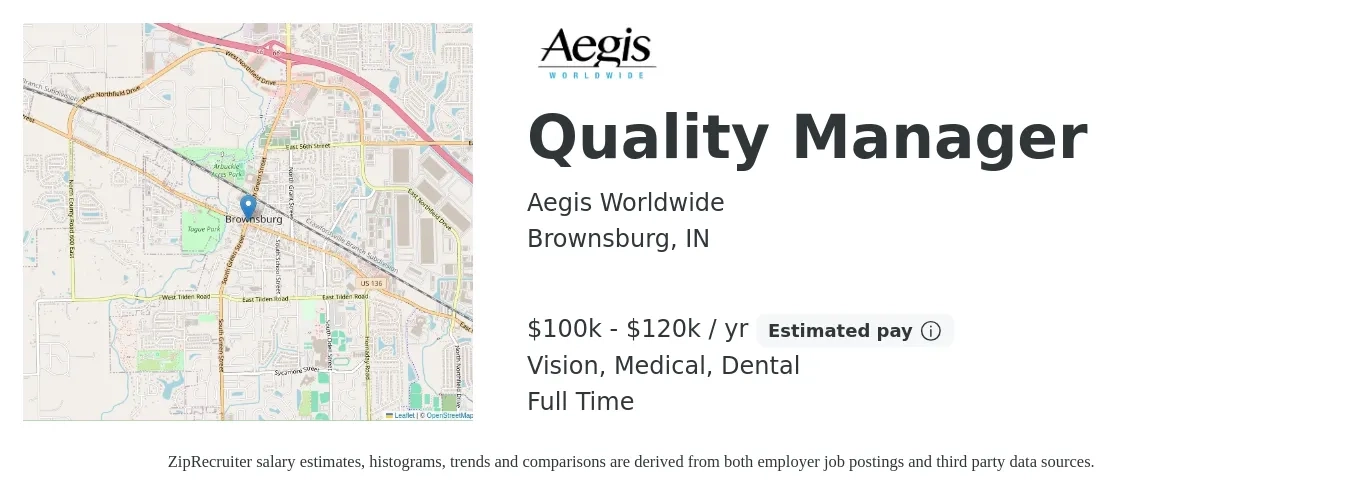 Aegis Worldwide job posting for a Quality Manager in Brownsburg, IN with a salary of $100,000 to $120,000 Yearly and benefits including dental, life_insurance, medical, retirement, and vision with a map of Brownsburg location.