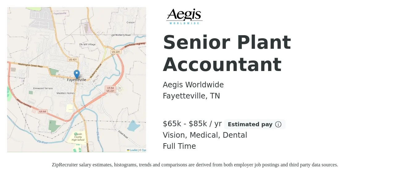 Aegis Worldwide job posting for a Senior Plant Accountant in Fayetteville, TN with a salary of $65,000 to $85,000 Yearly and benefits including medical, retirement, vision, and dental with a map of Fayetteville location.