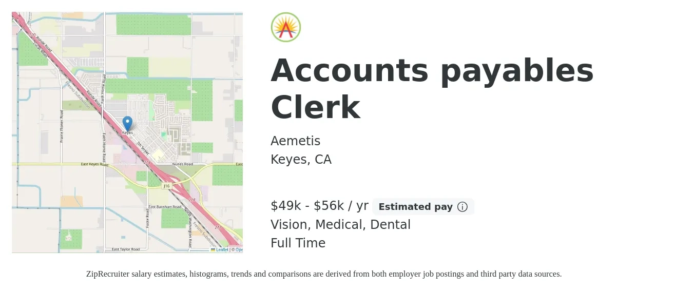 Aemetis job posting for a Accounts payables Clerk in Keyes, CA with a salary of $49,920 to $56,160 Yearly and benefits including pto, retirement, vision, dental, life_insurance, and medical with a map of Keyes location.