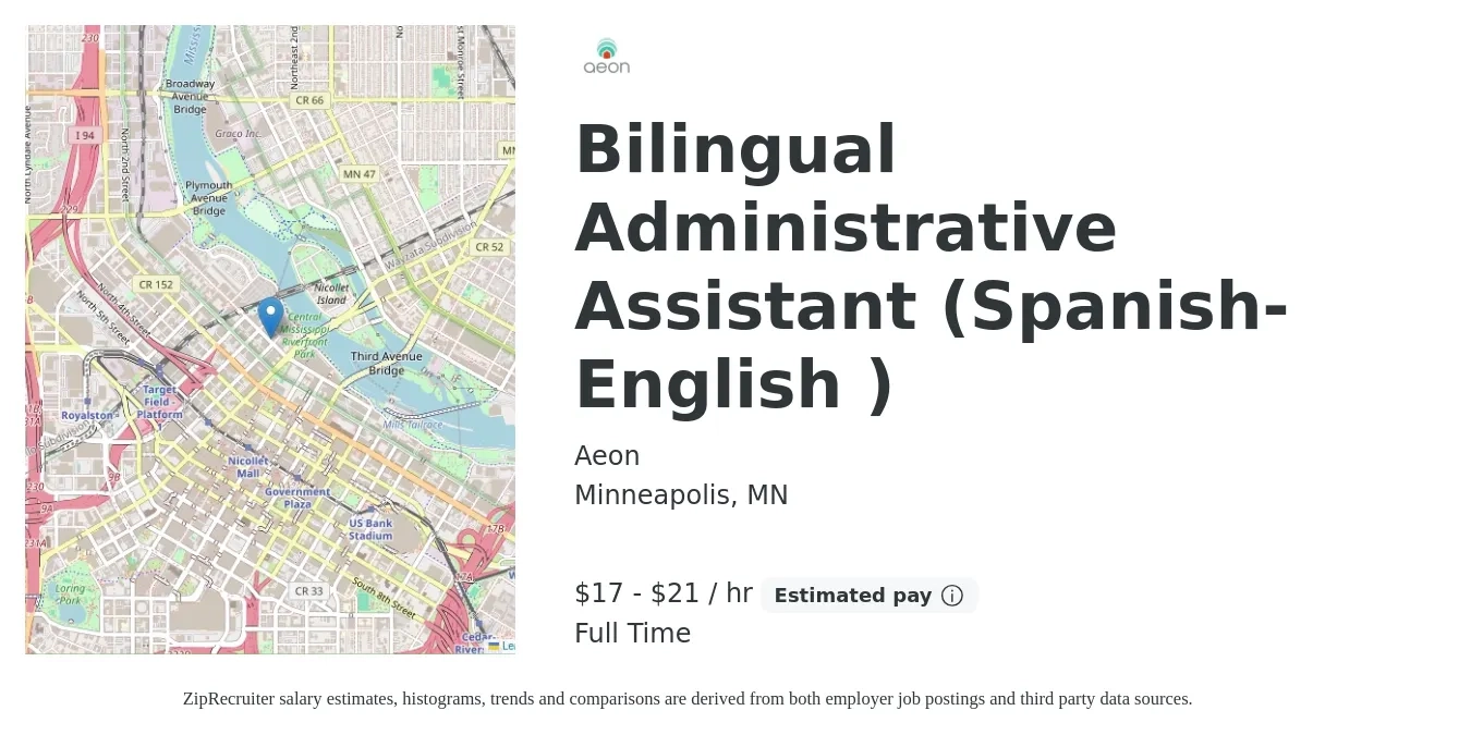 Aeon job posting for a Bilingual Administrative Assistant (Spanish-English) in Minneapolis, MN with a salary of $18 to $22 Hourly with a map of Minneapolis location.