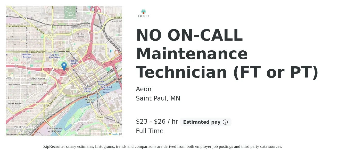 Aeon job posting for a NO ON-CALL Maintenance Technician (FT or PT) in Saint Paul, MN with a salary of $24 to $28 Hourly with a map of Saint Paul location.