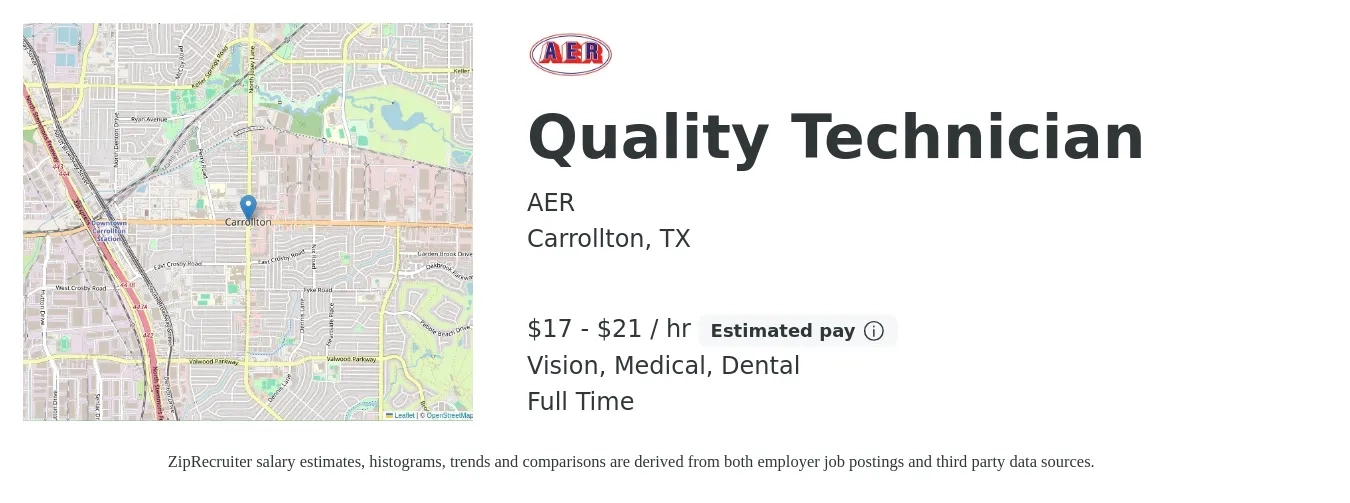 AER job posting for a Quality Technician in Carrollton, TX with a salary of $18 to $22 Hourly and benefits including pto, retirement, vision, dental, life_insurance, and medical with a map of Carrollton location.