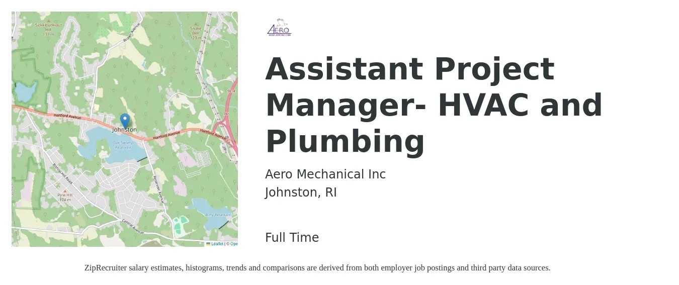Aero Mechanical Inc job posting for a Assistant Project Manager- HVAC and Plumbing in Johnston, RI with a salary of $53,800 to $88,500 Yearly with a map of Johnston location.