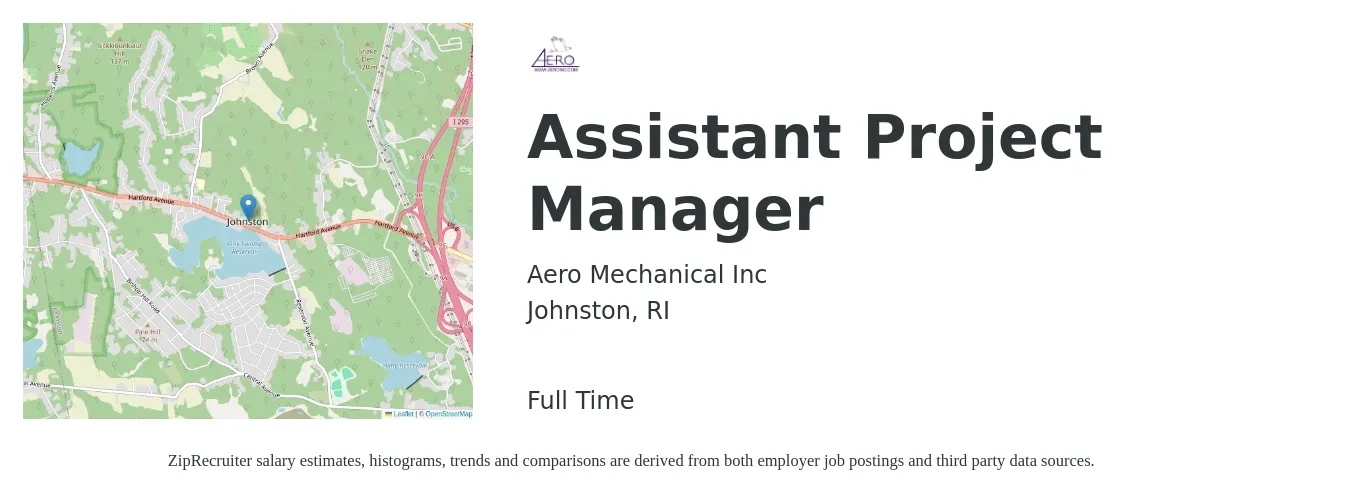 Aero Mechanical Inc job posting for a Assistant Project Manager in Johnston, RI with a salary of $53,800 to $88,500 Yearly with a map of Johnston location.