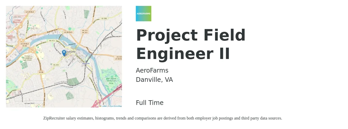 AeroFarms job posting for a Project Field Engineer II in Danville, VA with a salary of $25 to $42 Hourly with a map of Danville location.