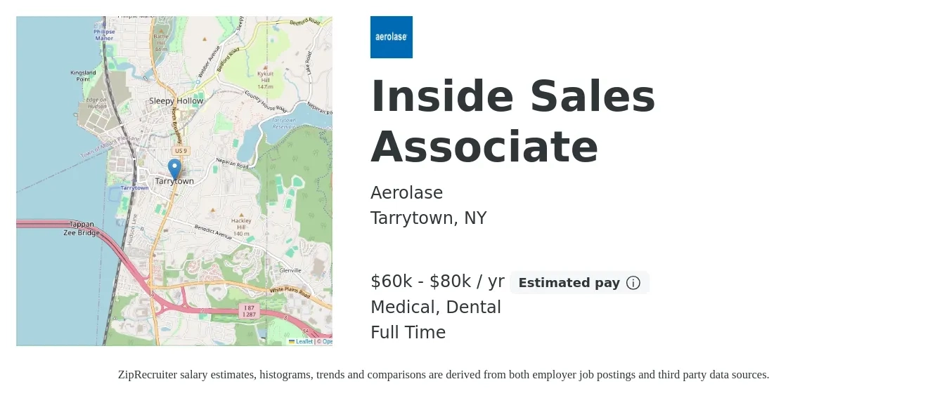 Aerolase job posting for a Inside Sales Associate in Tarrytown, NY with a salary of $60,000 to $80,000 Yearly and benefits including medical, pto, retirement, dental, and life_insurance with a map of Tarrytown location.