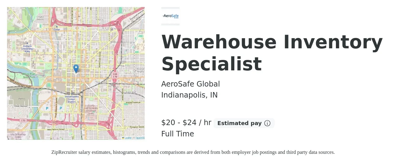 AeroSafe Global job posting for a Warehouse Inventory Specialist in Indianapolis, IN with a salary of $21 to $25 Hourly with a map of Indianapolis location.
