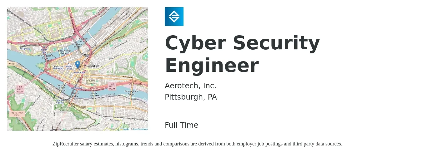 Aerotech, Inc. job posting for a Cyber Security Engineer in Pittsburgh, PA with a salary of $99,000 to $137,900 Yearly with a map of Pittsburgh location.