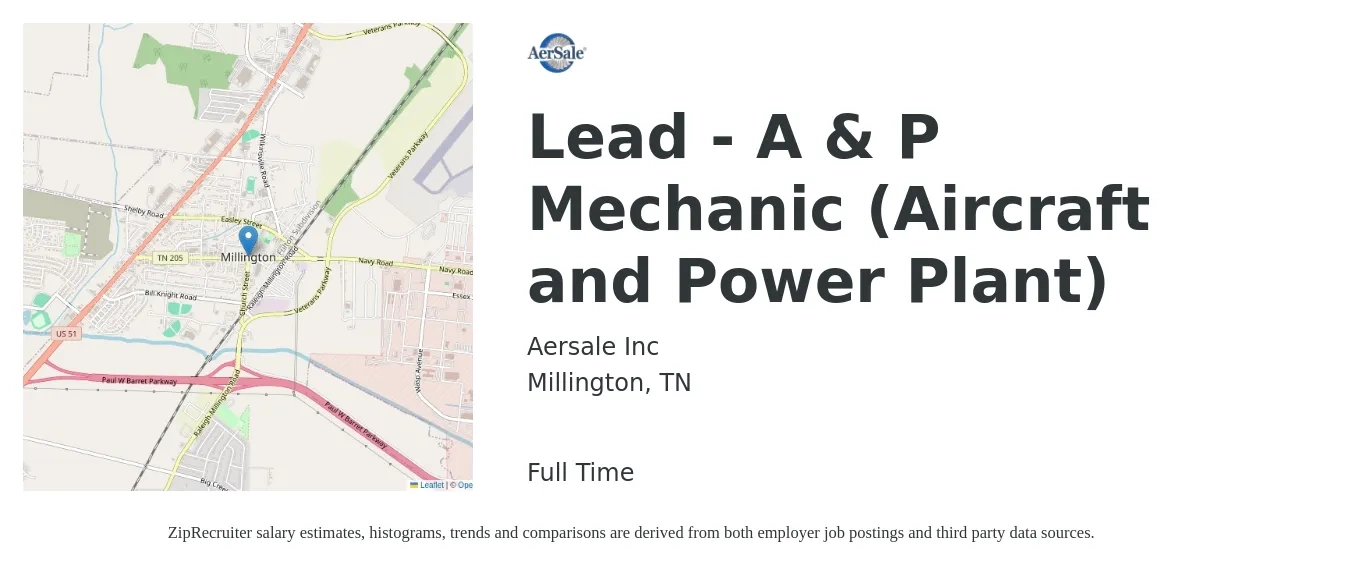 Aersale Inc job posting for a Lead - A & P Mechanic (Aircraft and Power Plant) in Millington, TN with a salary of $24 to $32 Hourly with a map of Millington location.