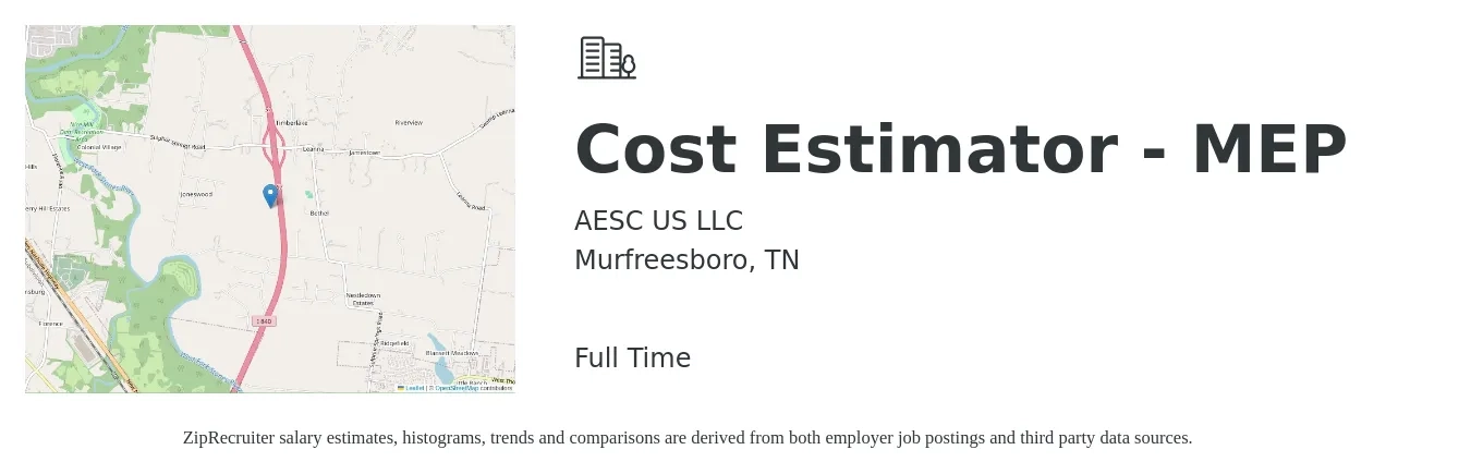 AESC US LLC job posting for a Cost Estimator - MEP in Murfreesboro, TN with a salary of $60,400 to $93,700 Yearly with a map of Murfreesboro location.