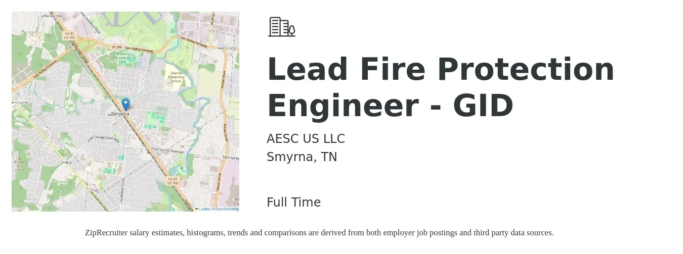 AESC US LLC job posting for a Lead Fire Protection Engineer - GID in Smyrna, TN with a salary of $95,600 to $125,900 Yearly with a map of Smyrna location.