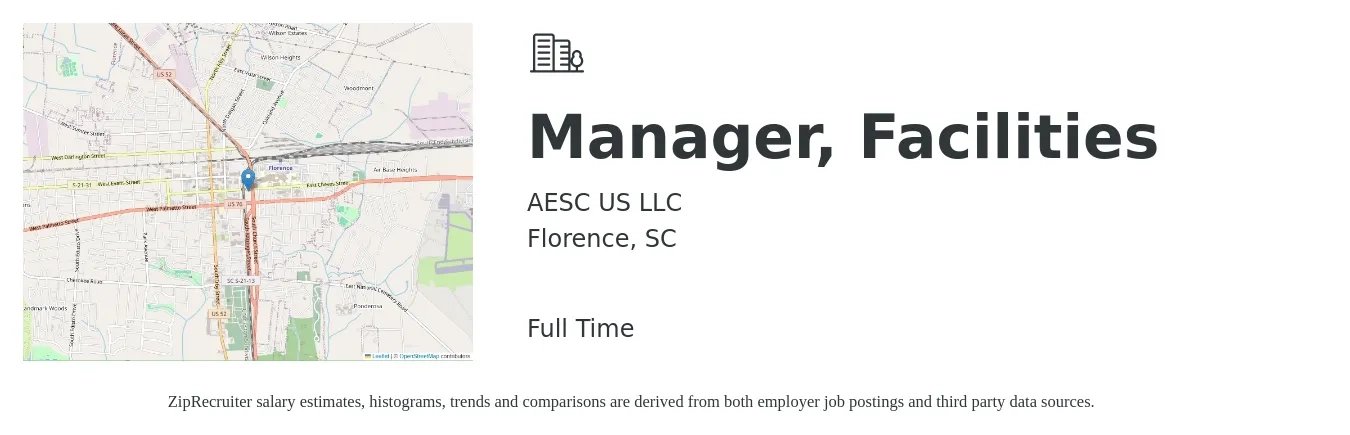 AESC US LLC job posting for a Manager, Facilities in Florence, SC with a salary of $52,200 to $86,500 Yearly with a map of Florence location.