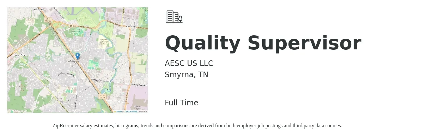 AESC US LLC job posting for a Quality Supervisor in Smyrna, TN with a salary of $65,700 to $102,600 Yearly with a map of Smyrna location.