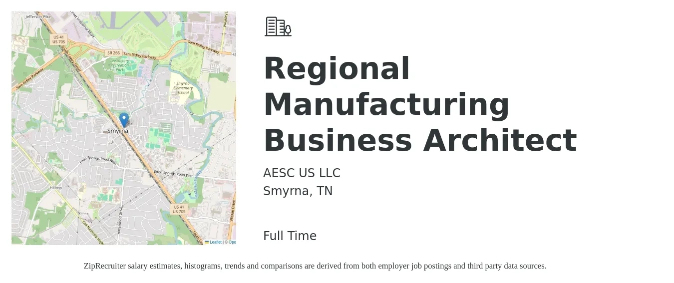 AESC US LLC job posting for a Regional Manufacturing Business Architect in Smyrna, TN with a salary of $105,800 to $167,900 Yearly with a map of Smyrna location.