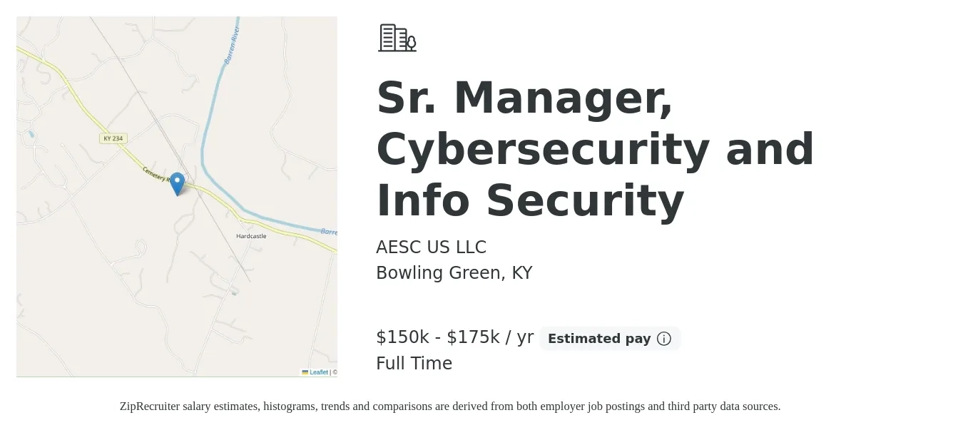 AESC US LLC job posting for a Sr. Manager, Cybersecurity and Info Security in Bowling Green, KY with a salary of $150,000 to $175,000 Yearly with a map of Bowling Green location.