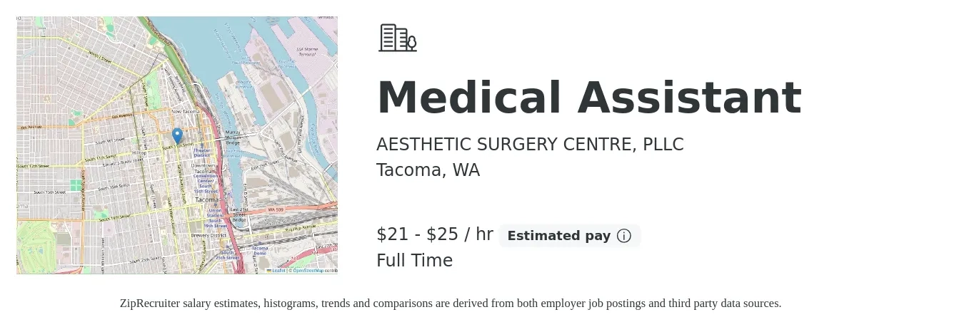 AESTHETIC SURGERY CENTRE, PLLC job posting for a Medical Assistant in Tacoma, WA with a salary of $22 to $27 Hourly with a map of Tacoma location.