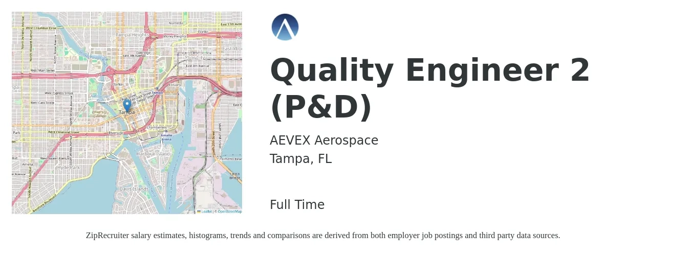 AEVEX Aerospace job posting for a Quality Engineer 2 (P&D) in Tampa, FL with a salary of $64,700 to $83,600 Yearly with a map of Tampa location.