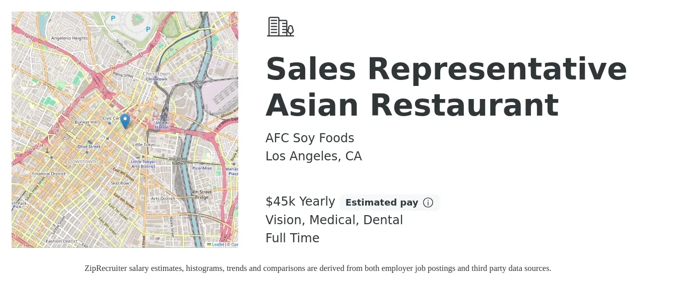 AFC Soy Foods job posting for a Sales Representative Asian Restaurant in Los Angeles, CA with a salary of $45,000 Yearly (plus commission) and benefits including retirement, vision, dental, medical, and pto with a map of Los Angeles location.