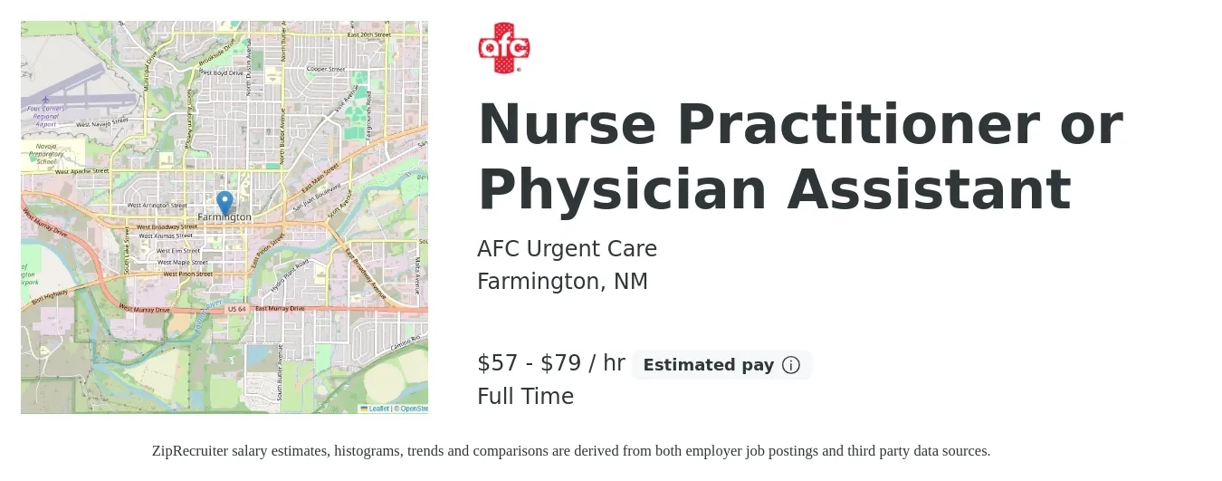 AFC Urgent Care job posting for a Nurse Practitioner or Physician Assistant in Farmington, NM with a salary of $60 to $83 Hourly with a map of Farmington location.