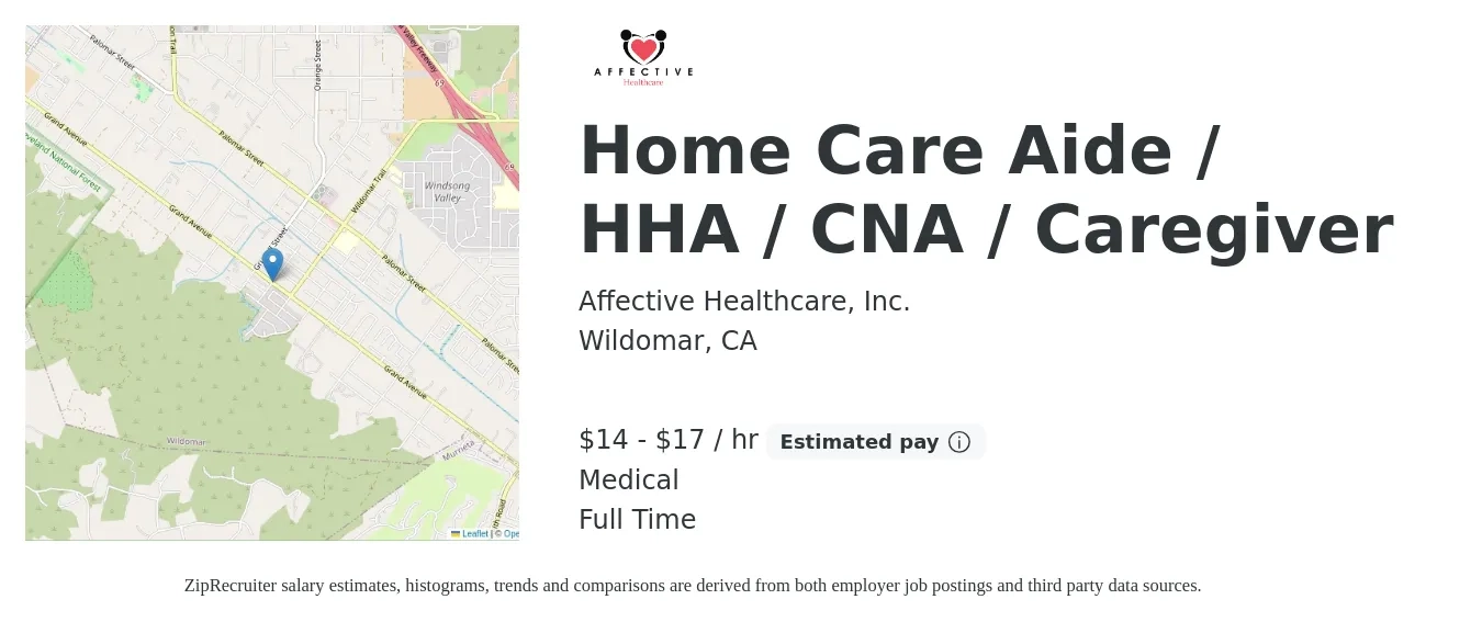 Affective Healthcare, Inc. job posting for a Home Care Aide / HHA / CNA / Caregiver in Wildomar, CA with a salary of $16 to $18 Hourly and benefits including medical, and retirement with a map of Wildomar location.