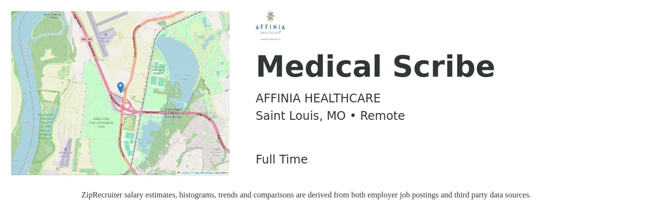 AFFINIA HEALTHCARE job posting for a Medical Scribe in Saint Louis, MO with a salary of $15 to $20 Hourly with a map of Saint Louis location.