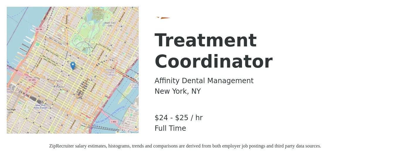 Affinity Dental Management job posting for a Treatment Coordinator in New York, NY with a salary of $25 to $27 Hourly with a map of New York location.